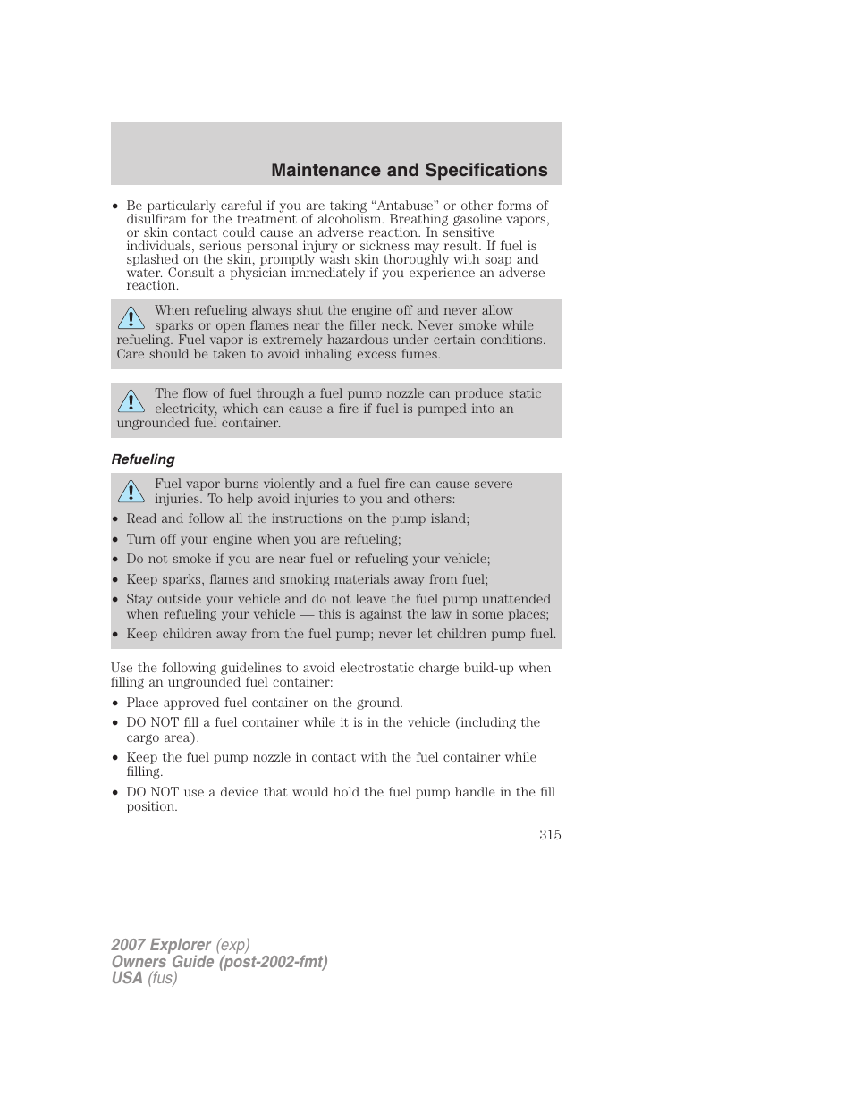 Refueling, Maintenance and specifications | FORD 2007 Explorer v.1 User Manual | Page 315 / 344