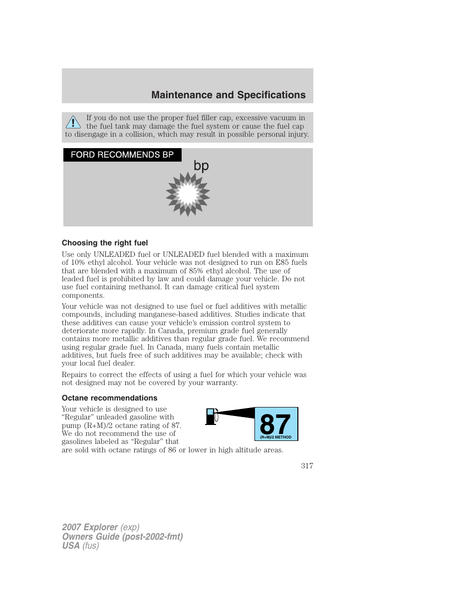 Choosing the right fuel, Octane recommendations | FORD 2007 Explorer v.1 User Manual | Page 317 / 344