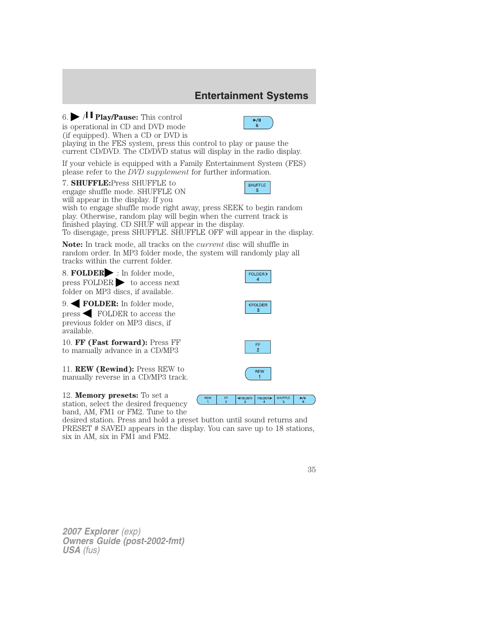 Entertainment systems | FORD 2007 Explorer v.1 User Manual | Page 35 / 344