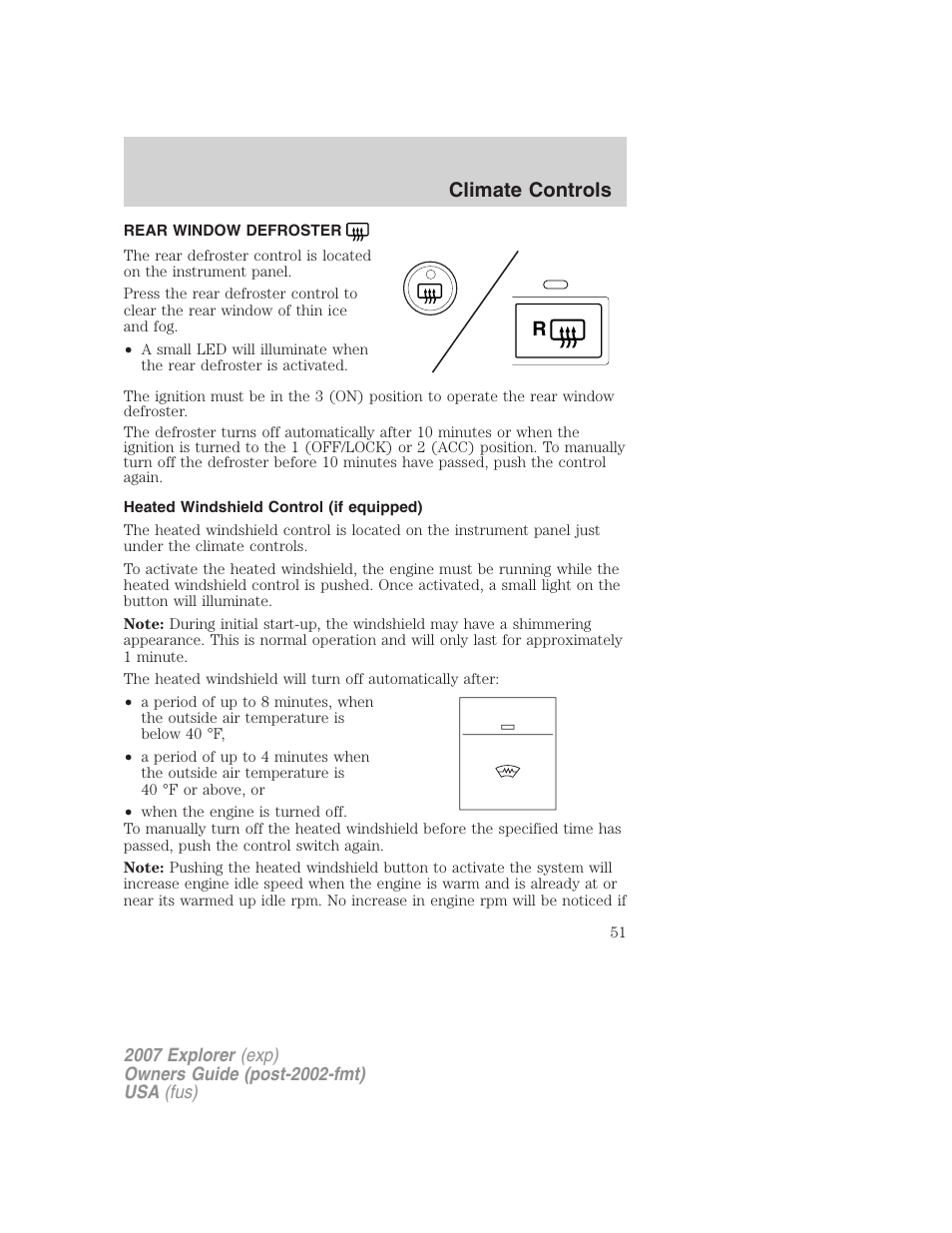 Rear window defroster, Heated windshield control (if equipped), Climate controls | FORD 2007 Explorer v.1 User Manual | Page 51 / 344