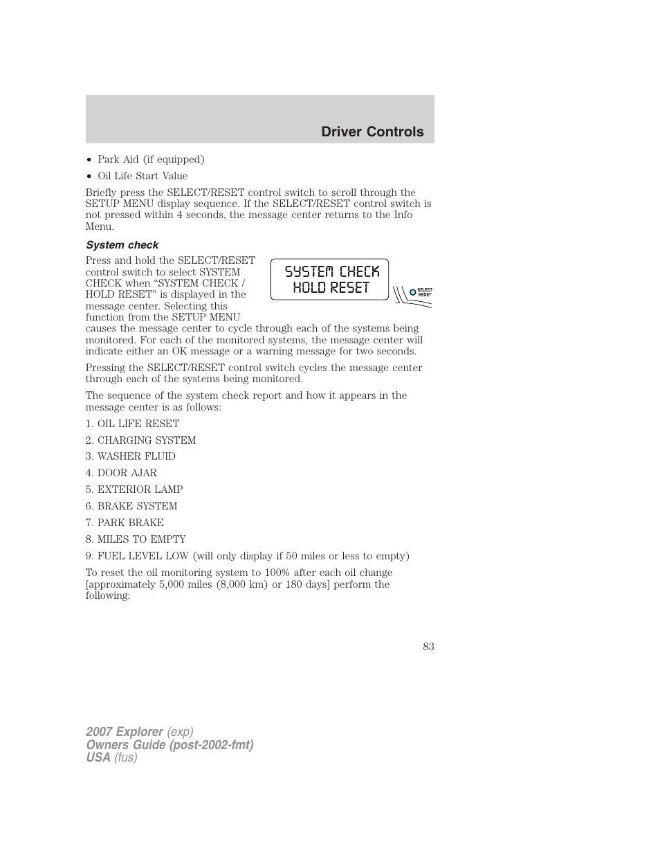 System check, Driver controls | FORD 2007 Explorer v.1 User Manual | Page 83 / 344