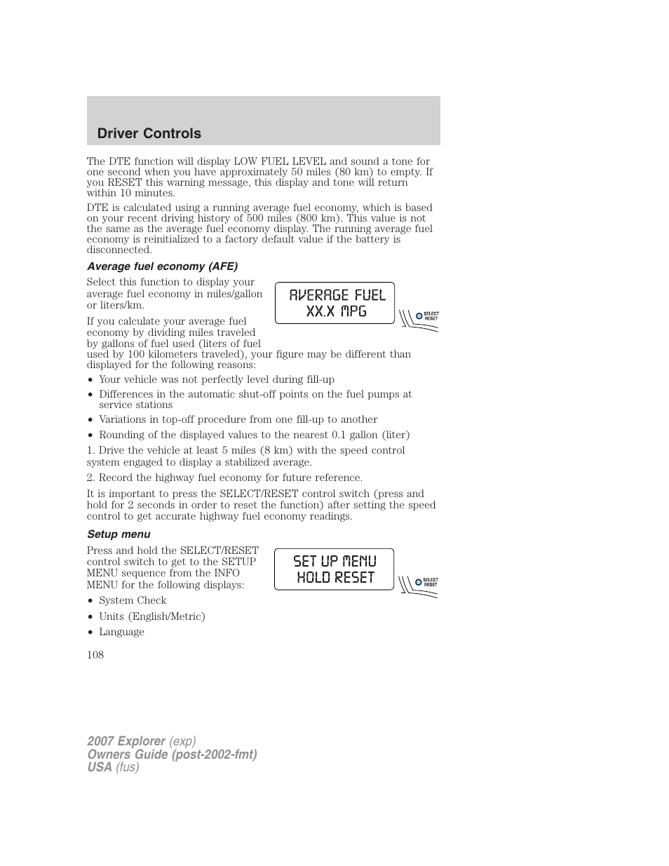 Average fuel economy (afe), Setup menu, Driver controls | FORD 2007 Explorer v.2 User Manual | Page 108 / 368