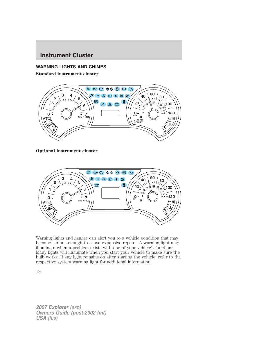 Instrument cluster, Warning lights and chimes | FORD 2007 Explorer v.2 User Manual | Page 12 / 368