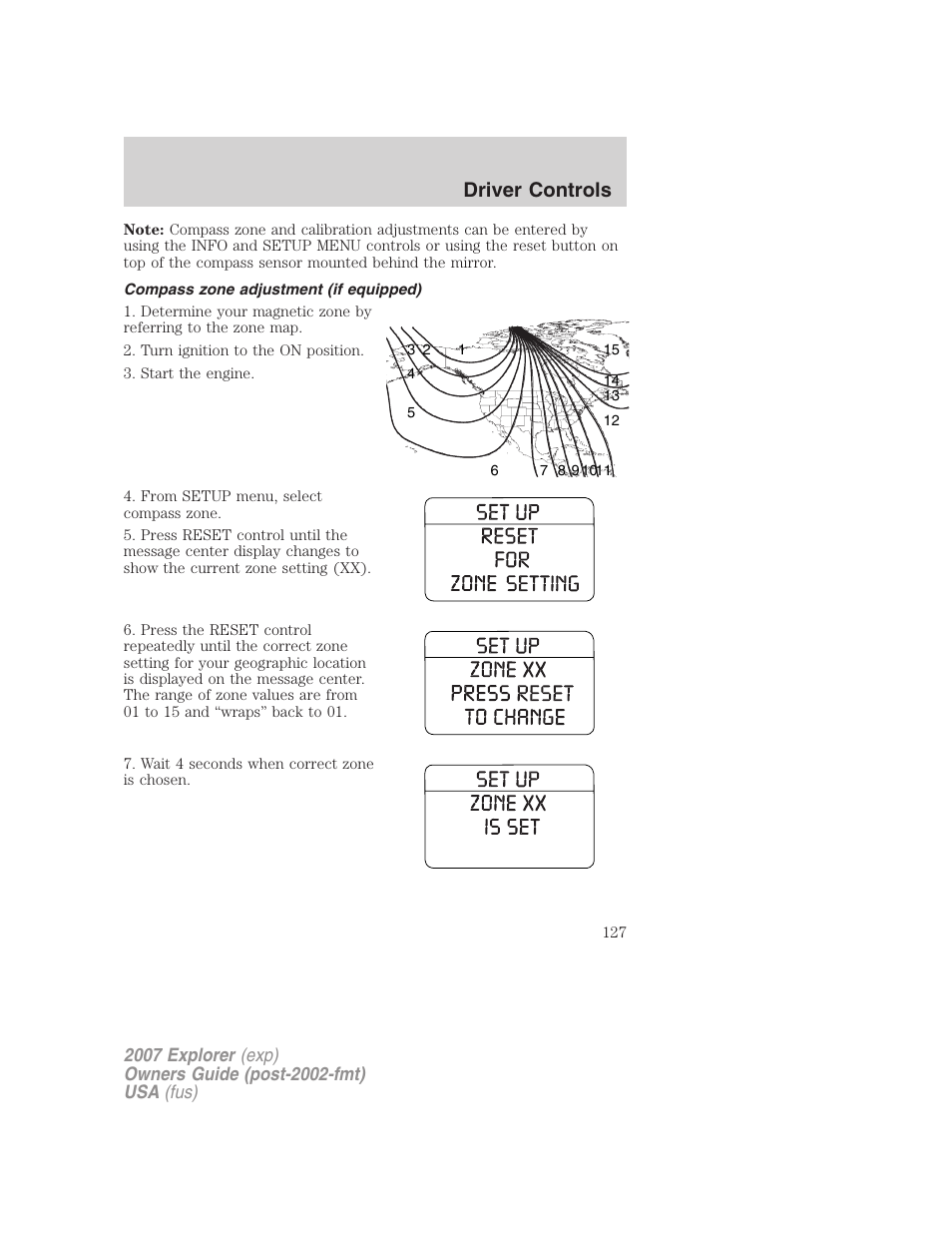 Compass zone adjustment (if equipped), Driver controls | FORD 2007 Explorer v.2 User Manual | Page 127 / 368