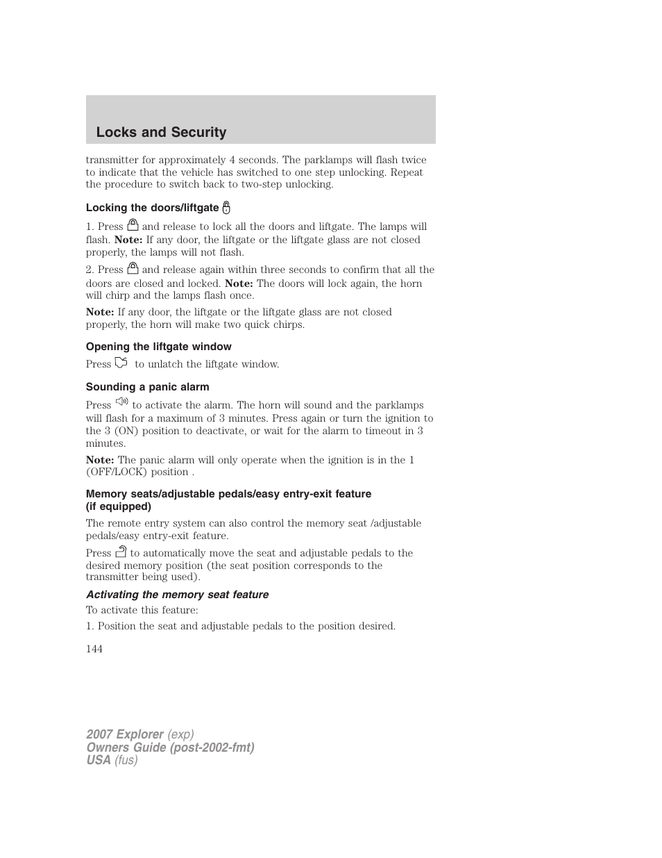 Locking the doors/liftgate, Opening the liftgate window, Sounding a panic alarm | Activating the memory seat feature, Locks and security | FORD 2007 Explorer v.2 User Manual | Page 144 / 368