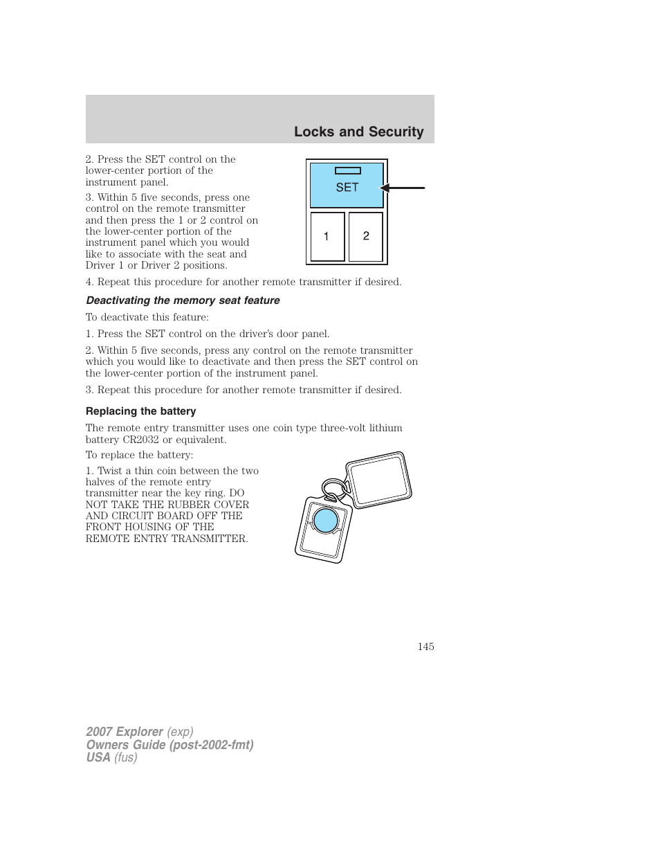 Deactivating the memory seat feature, Replacing the battery, Locks and security | FORD 2007 Explorer v.2 User Manual | Page 145 / 368