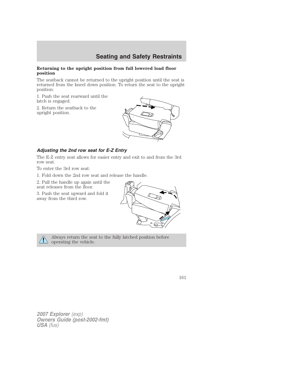 Adjusting the 2nd row seat for e-z entry, Seating and safety restraints | FORD 2007 Explorer v.2 User Manual | Page 161 / 368