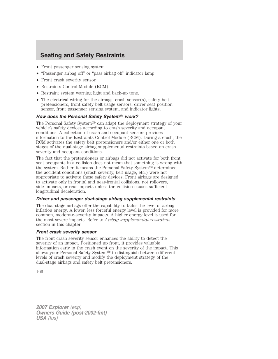 How does the personal safety system work, Front crash severity sensor, Seating and safety restraints | FORD 2007 Explorer v.2 User Manual | Page 166 / 368