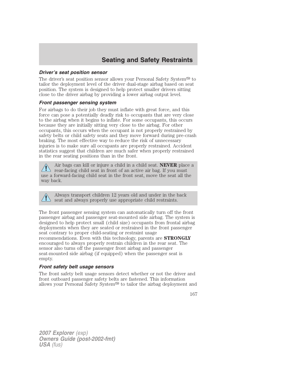 Driver’s seat position sensor, Front passenger sensing system, Front safety belt usage sensors | Seating and safety restraints | FORD 2007 Explorer v.2 User Manual | Page 167 / 368