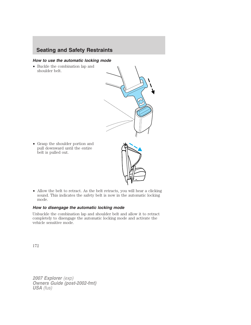 How to use the automatic locking mode, How to disengage the automatic locking mode, Seating and safety restraints | FORD 2007 Explorer v.2 User Manual | Page 172 / 368