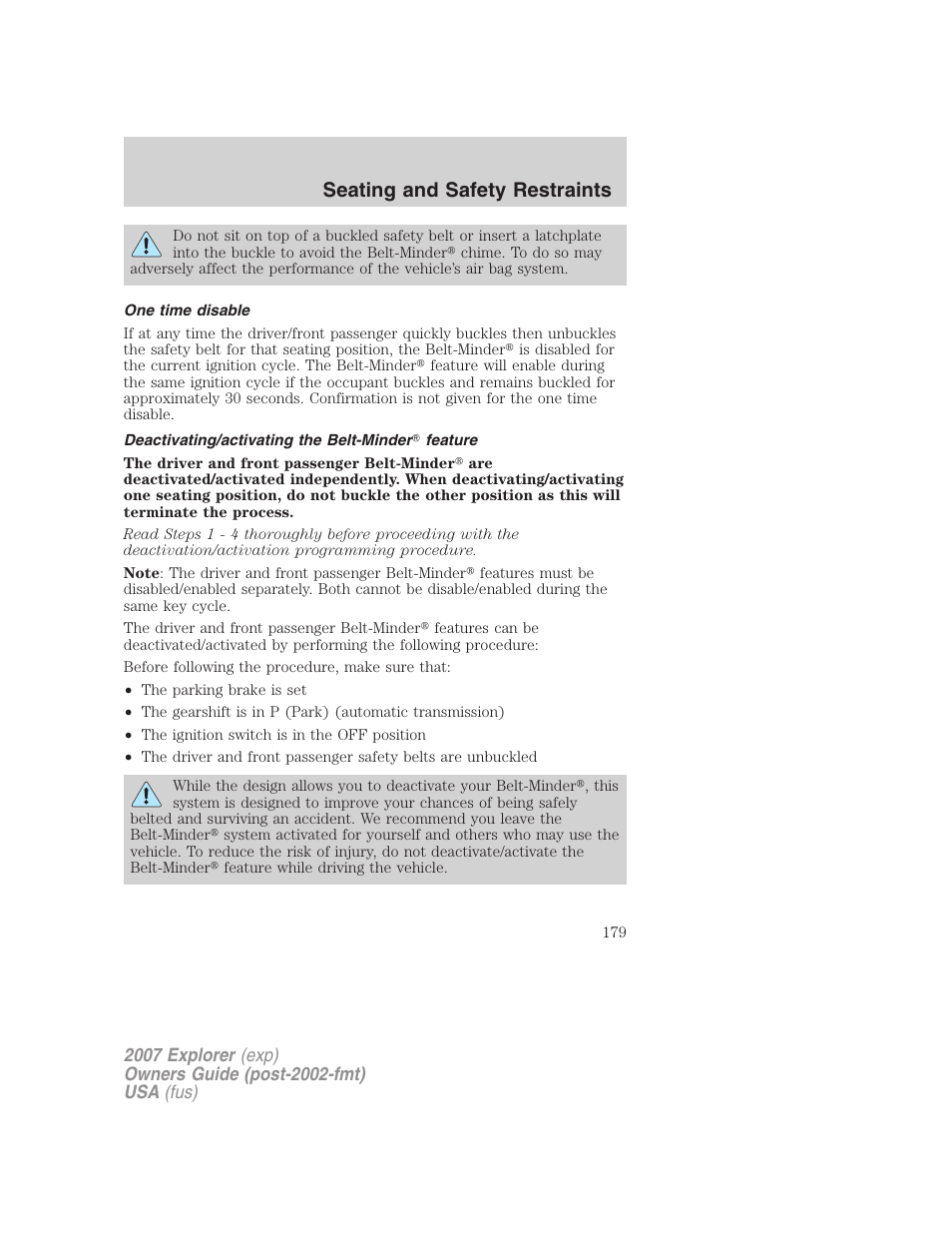 One time disable, Deactivating/activating the belt-minder feature, Seating and safety restraints | FORD 2007 Explorer v.2 User Manual | Page 179 / 368