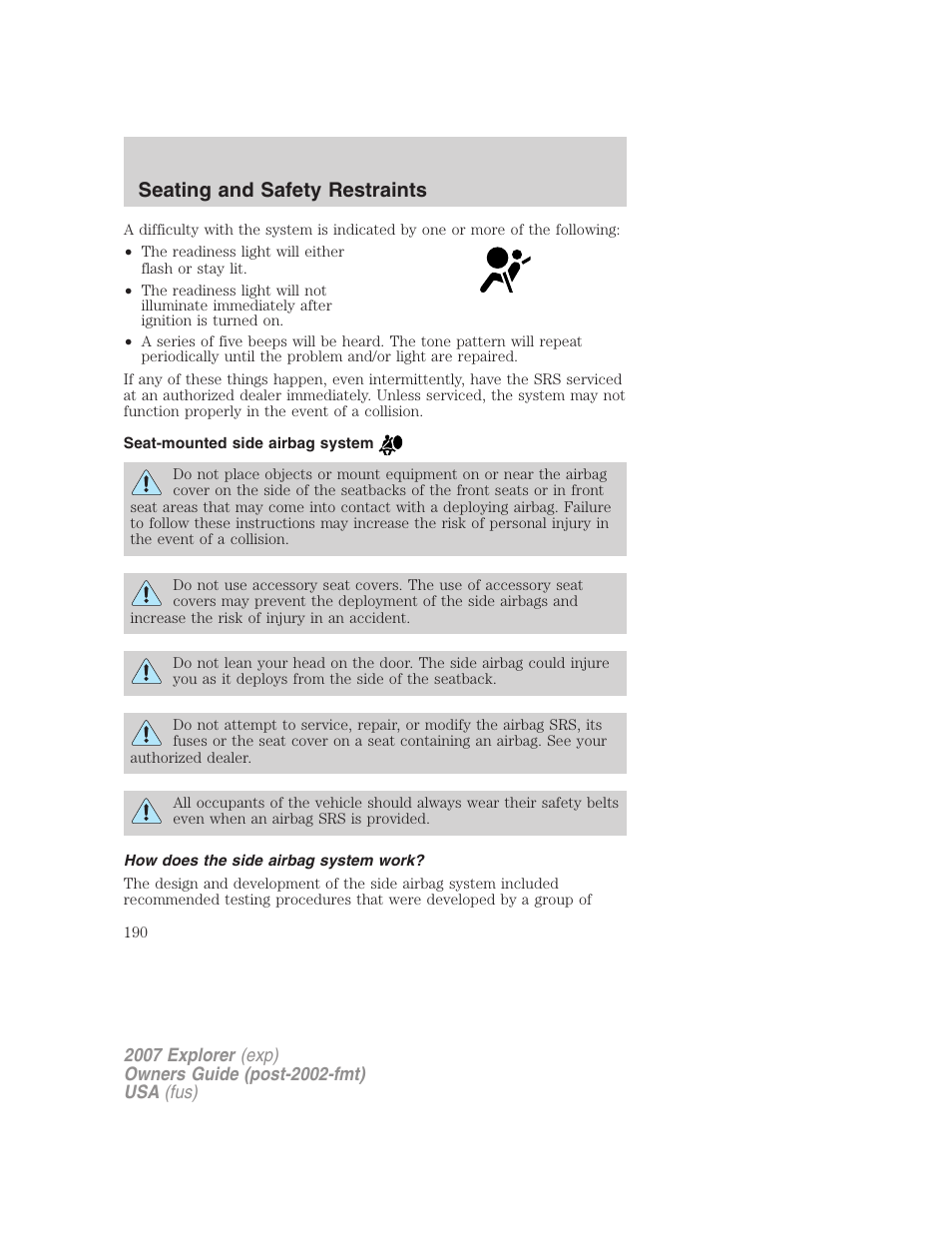 Seat-mounted side airbag system, How does the side airbag system work, Seating and safety restraints | FORD 2007 Explorer v.2 User Manual | Page 190 / 368