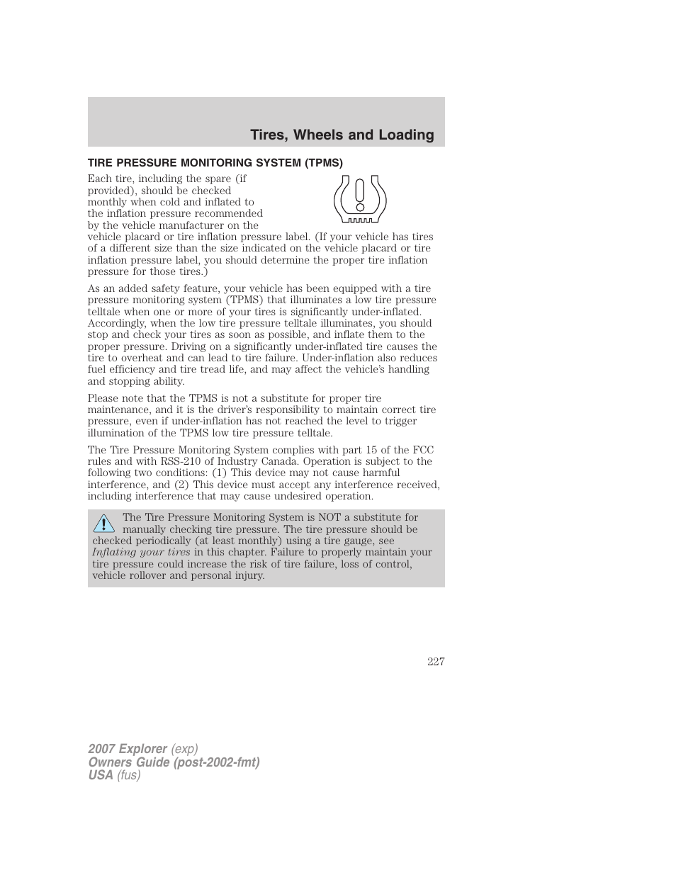 Tire pressure monitoring system (tpms), Tires, wheels and loading | FORD 2007 Explorer v.2 User Manual | Page 227 / 368