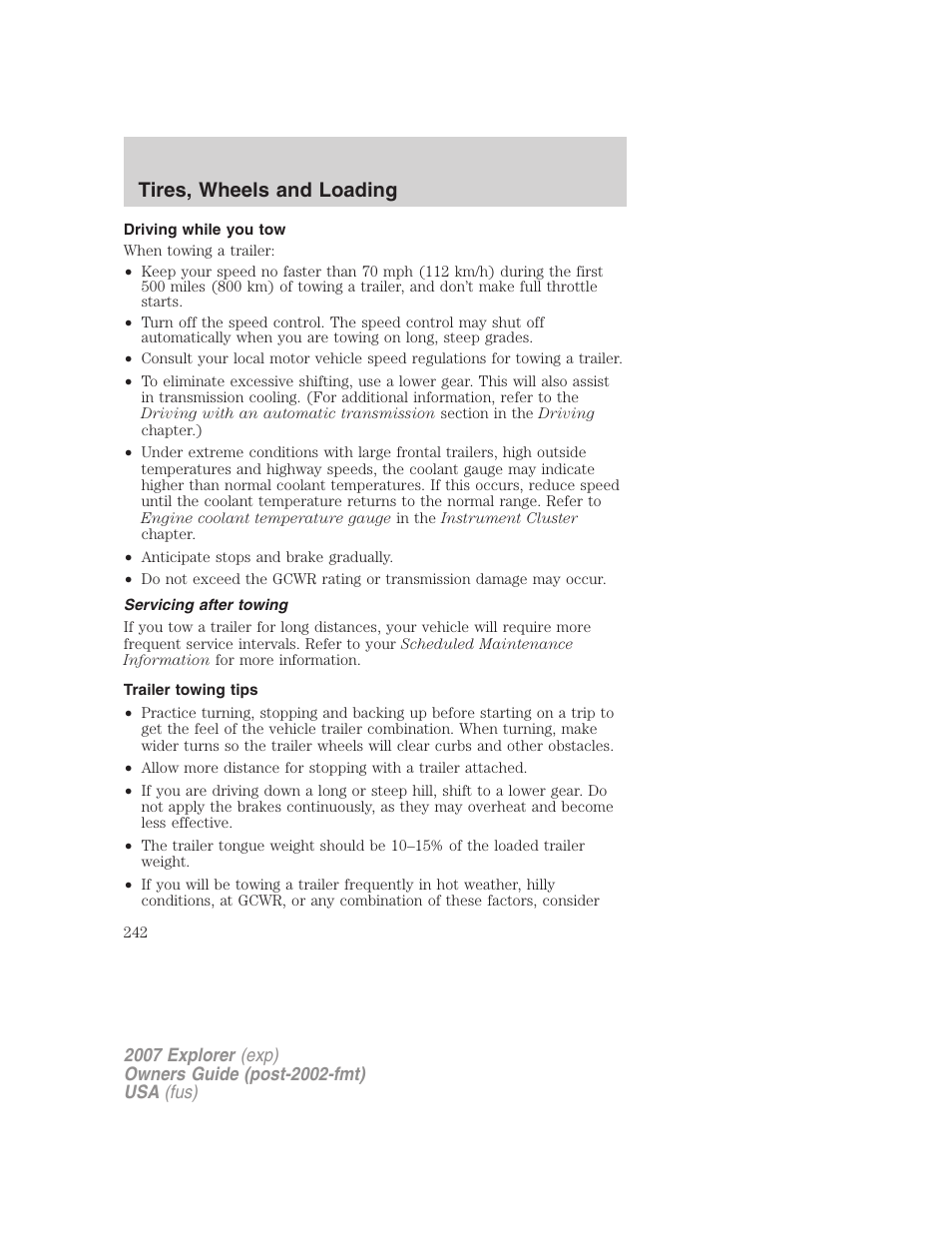 Driving while you tow, Servicing after towing, Trailer towing tips | Tires, wheels and loading | FORD 2007 Explorer v.2 User Manual | Page 242 / 368