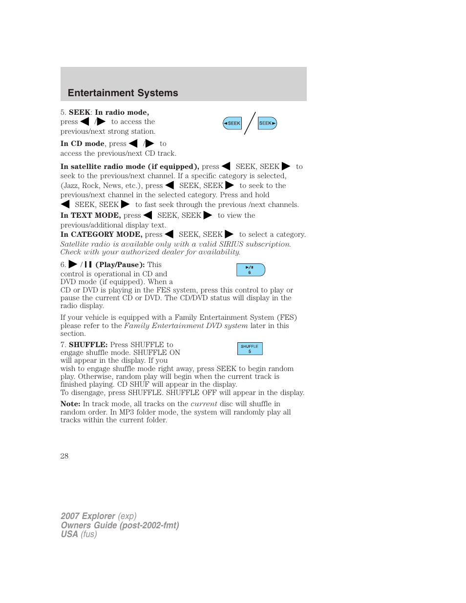 Entertainment systems | FORD 2007 Explorer v.2 User Manual | Page 28 / 368
