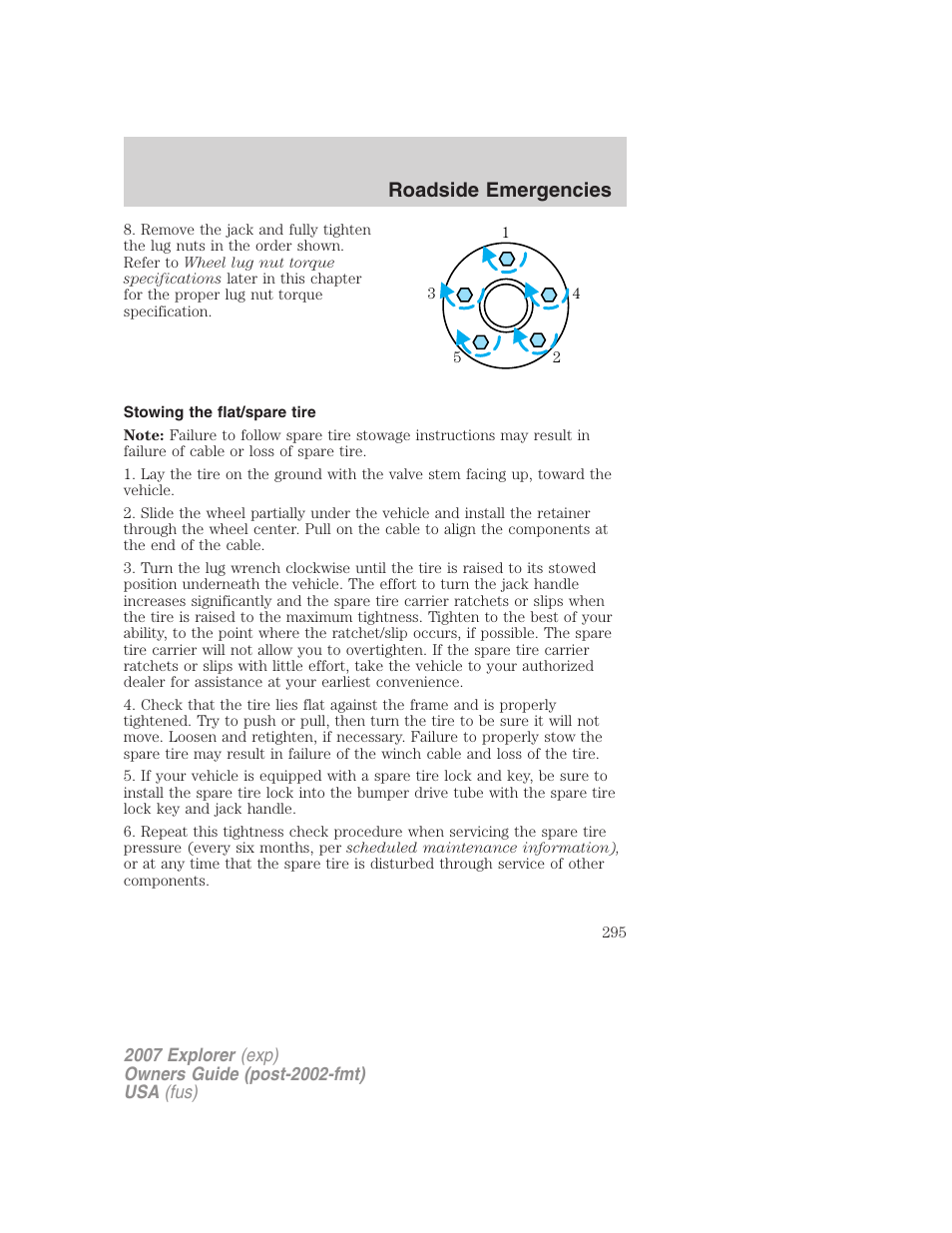 Stowing the flat/spare tire, Roadside emergencies | FORD 2007 Explorer v.2 User Manual | Page 295 / 368