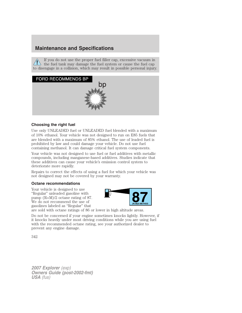 Choosing the right fuel, Octane recommendations | FORD 2007 Explorer v.2 User Manual | Page 342 / 368