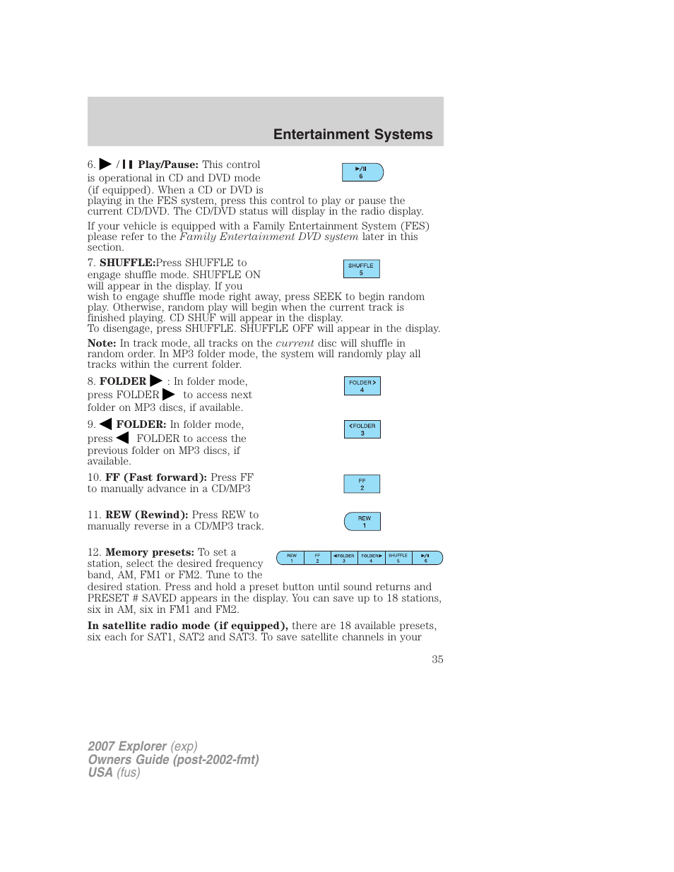 Entertainment systems | FORD 2007 Explorer v.2 User Manual | Page 35 / 368