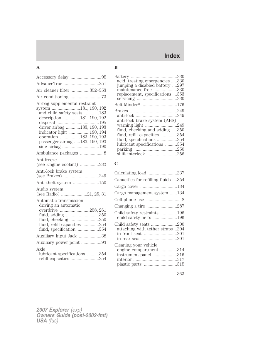 Index | FORD 2007 Explorer v.2 User Manual | Page 363 / 368