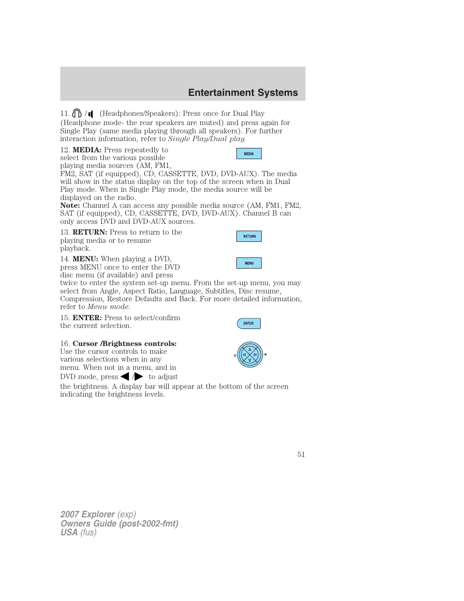 Entertainment systems | FORD 2007 Explorer v.2 User Manual | Page 51 / 368