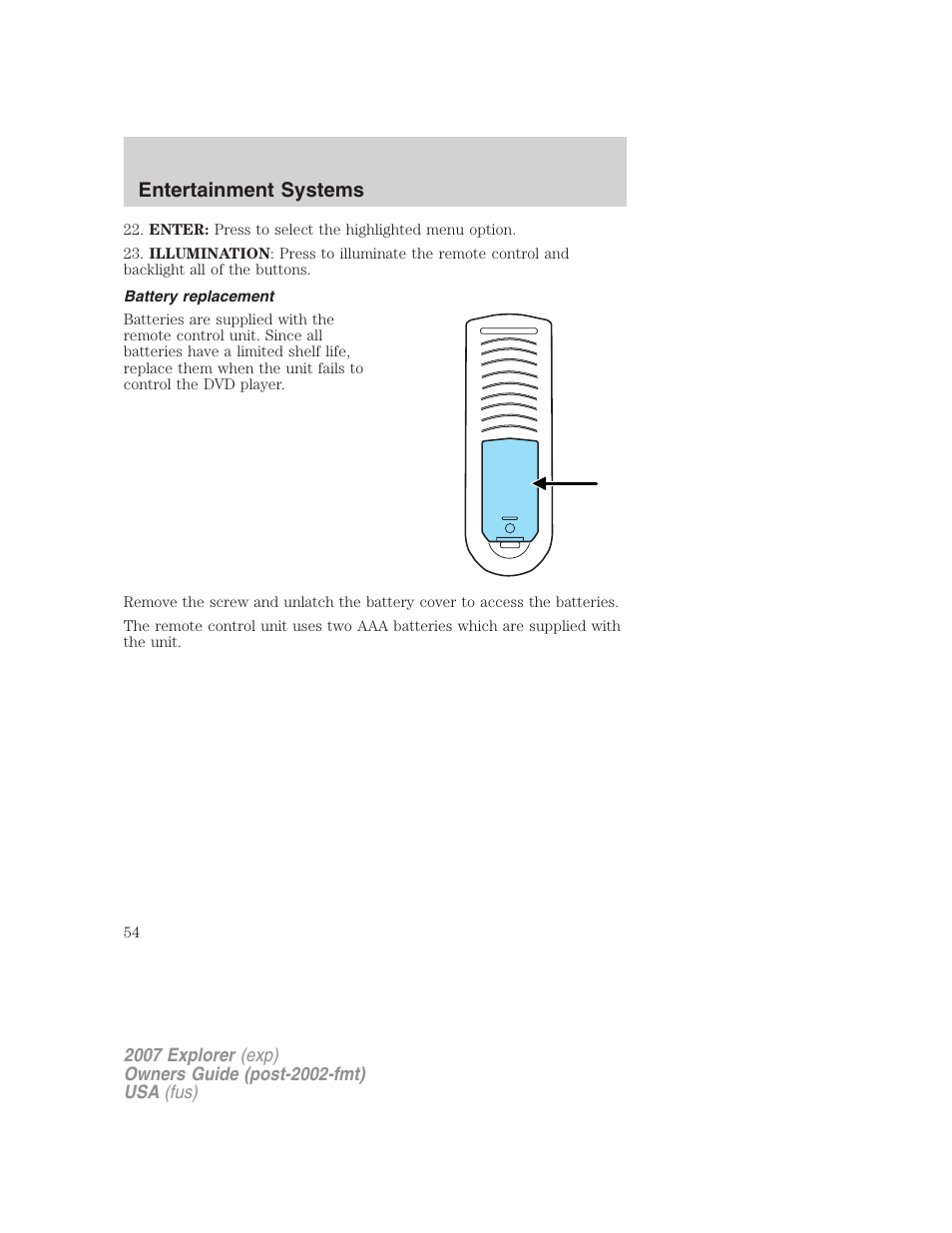 Battery replacement, Entertainment systems | FORD 2007 Explorer v.2 User Manual | Page 54 / 368