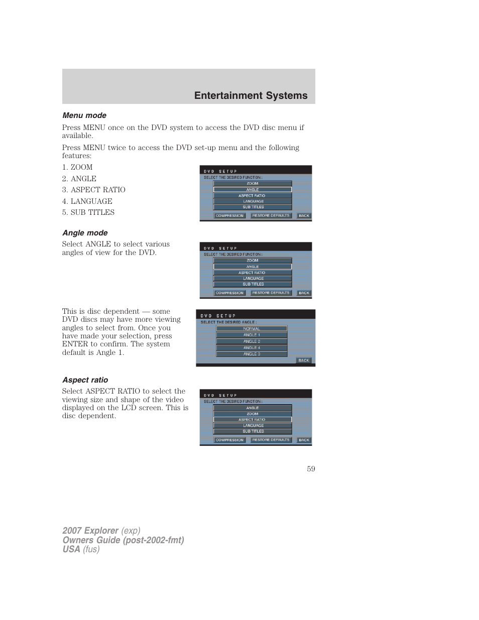 Menu mode, Angle mode, Aspect ratio | Entertainment systems | FORD 2007 Explorer v.2 User Manual | Page 59 / 368