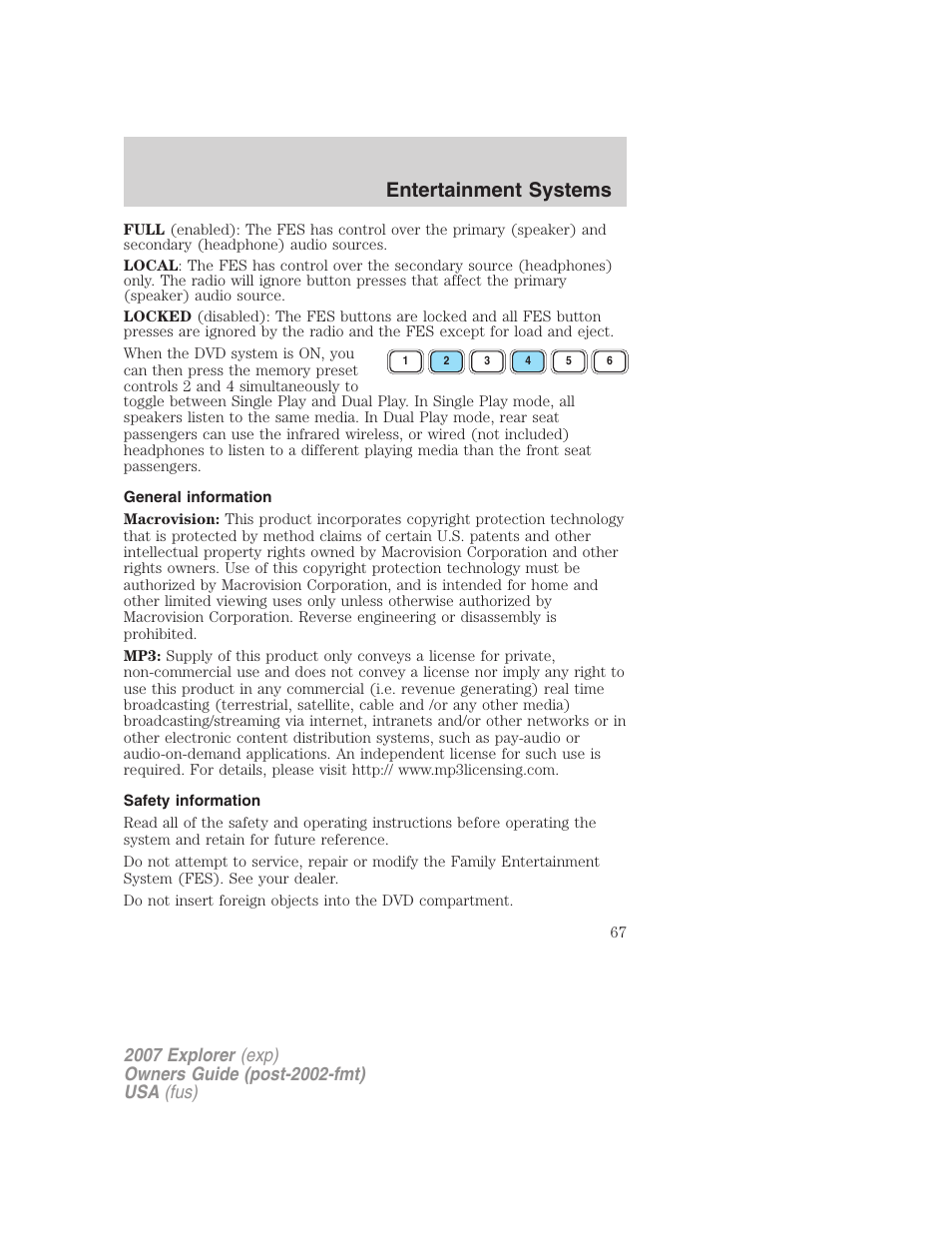 General information, Safety information, Entertainment systems | FORD 2007 Explorer v.2 User Manual | Page 67 / 368