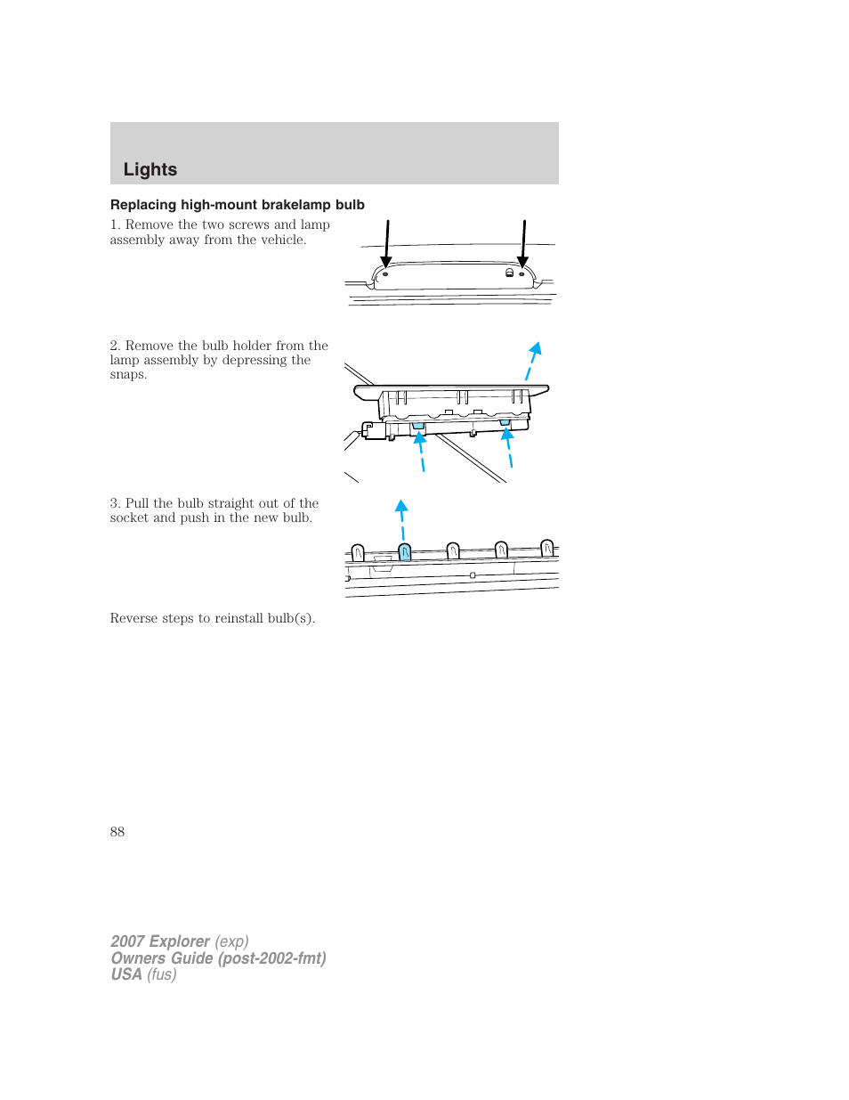 Replacing high-mount brakelamp bulb, Lights | FORD 2007 Explorer v.2 User Manual | Page 88 / 368