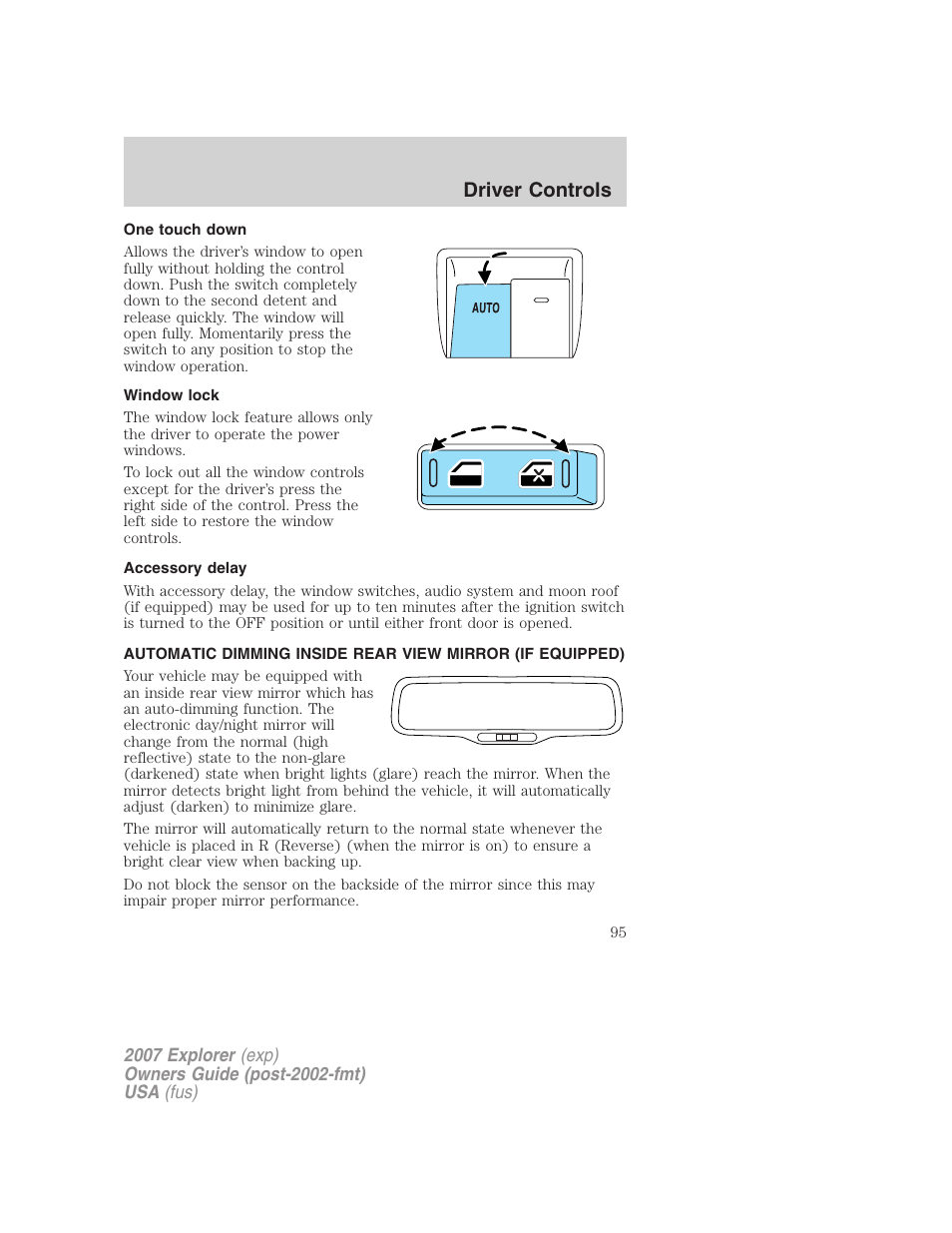 One touch down, Window lock, Accessory delay | Driver controls | FORD 2007 Explorer v.2 User Manual | Page 95 / 368