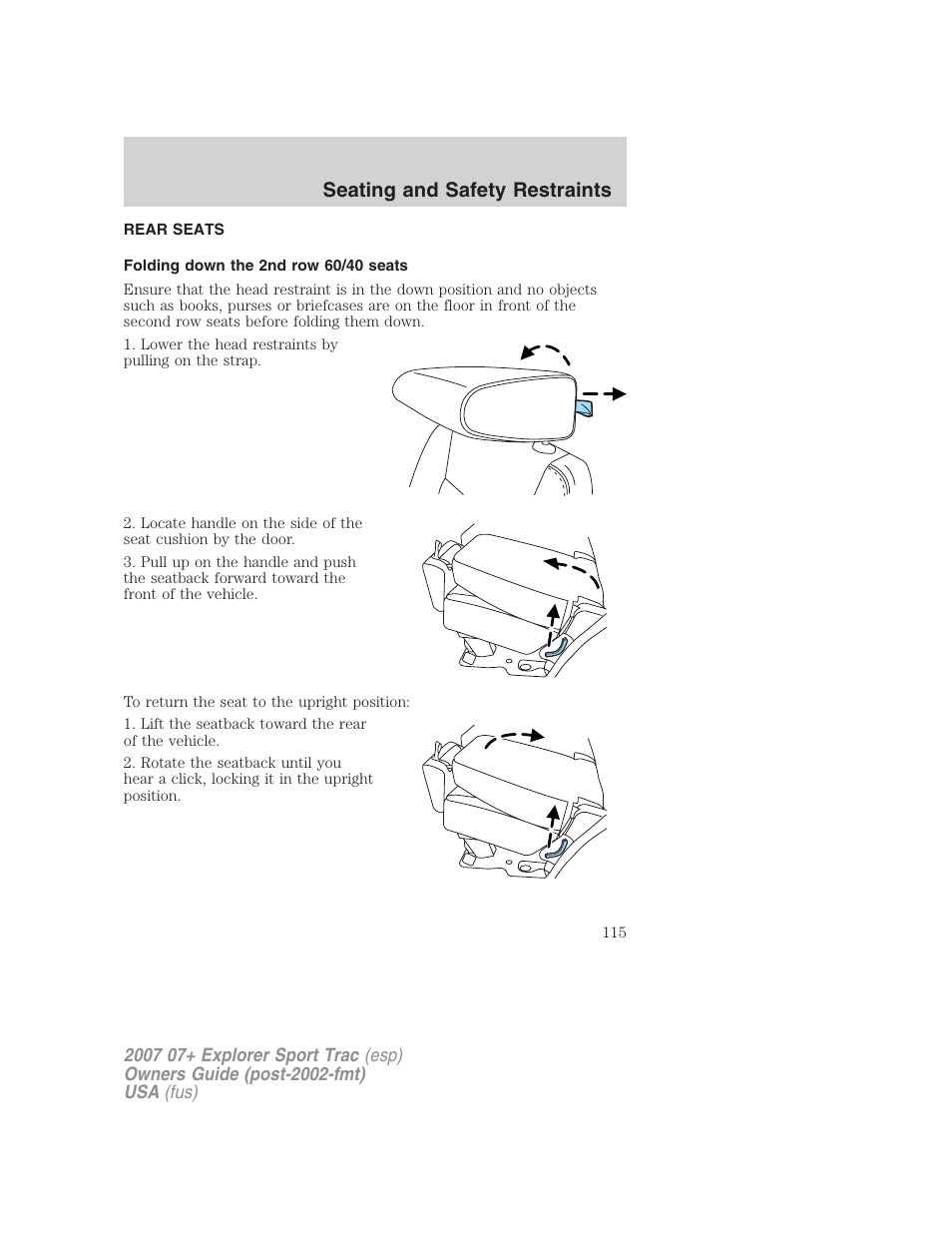 Rear seats, Folding down the 2nd row 60/40 seats, Seating and safety restraints | FORD 2007 Explorer Sport Trac v.1 User Manual | Page 115 / 312