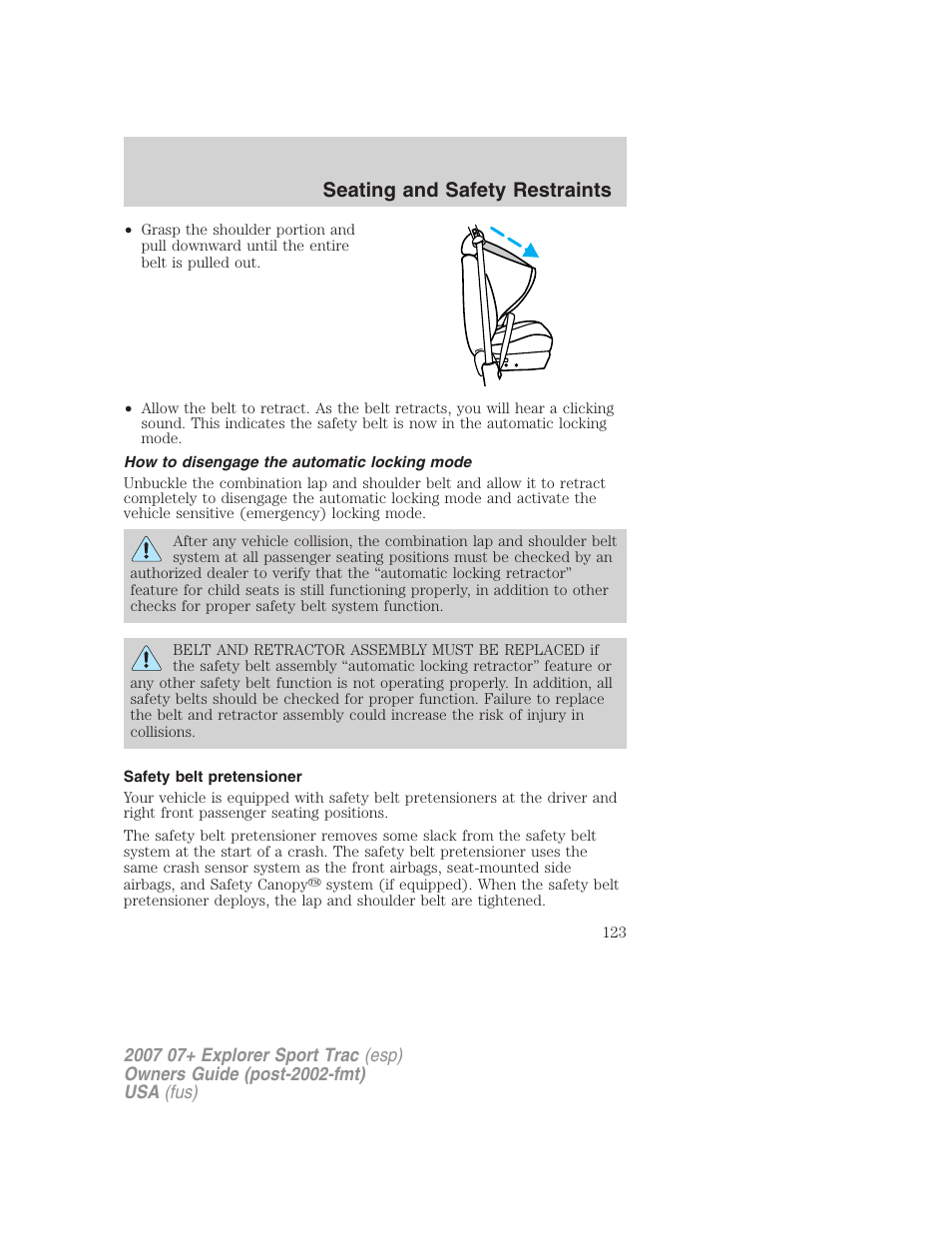 How to disengage the automatic locking mode, Safety belt pretensioner, Seating and safety restraints | FORD 2007 Explorer Sport Trac v.1 User Manual | Page 123 / 312