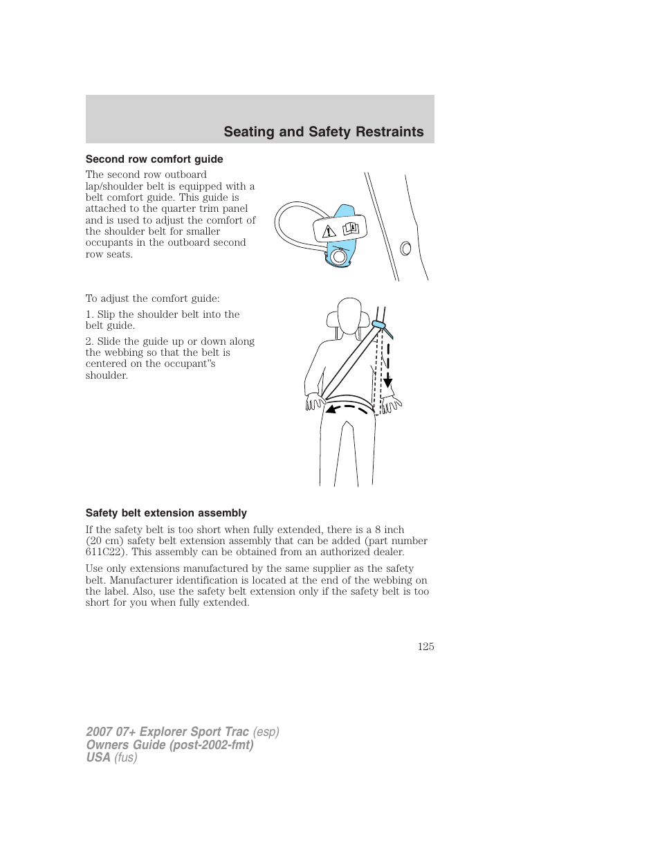Second row comfort guide, Safety belt extension assembly, Seating and safety restraints | FORD 2007 Explorer Sport Trac v.1 User Manual | Page 125 / 312