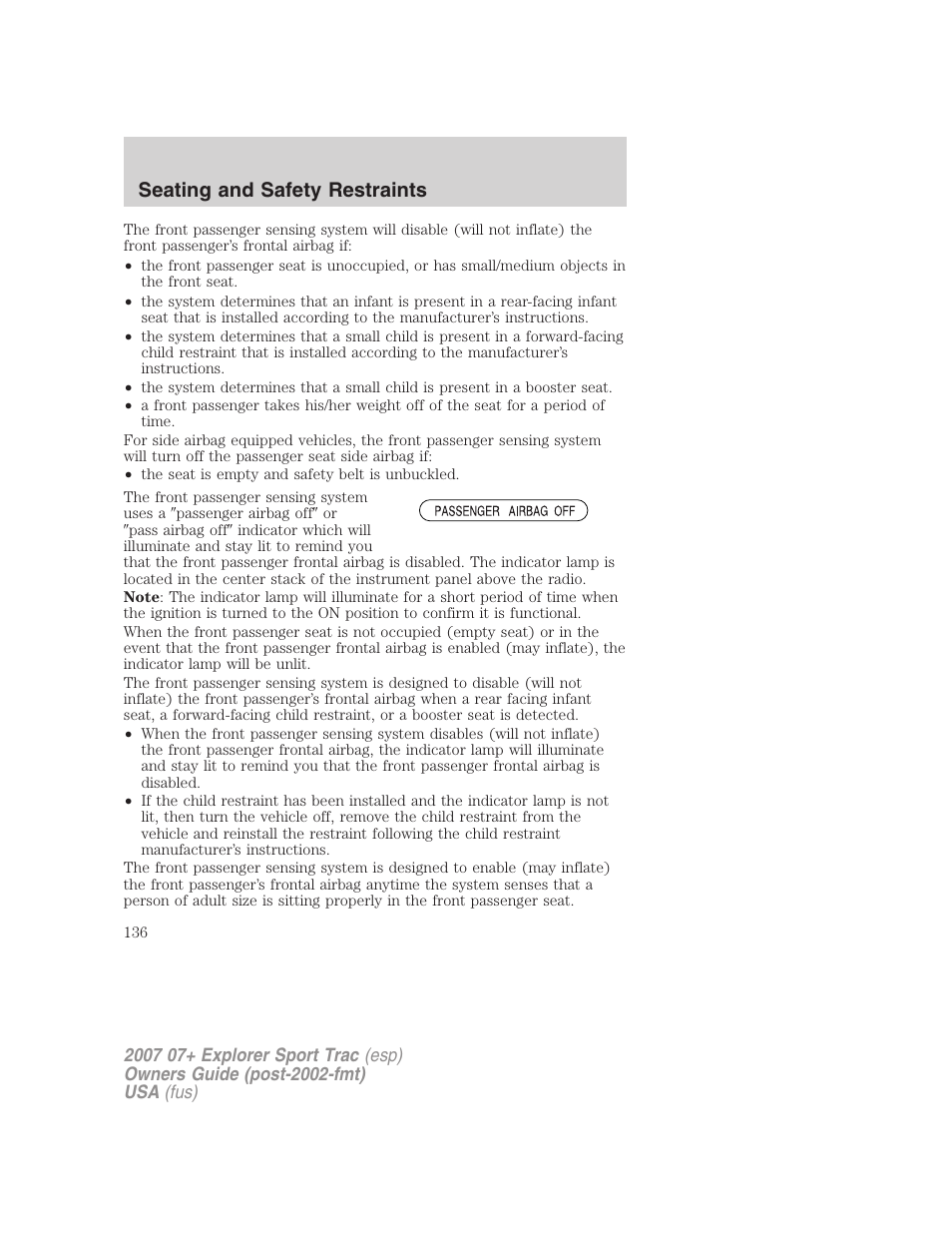 Seating and safety restraints | FORD 2007 Explorer Sport Trac v.1 User Manual | Page 136 / 312