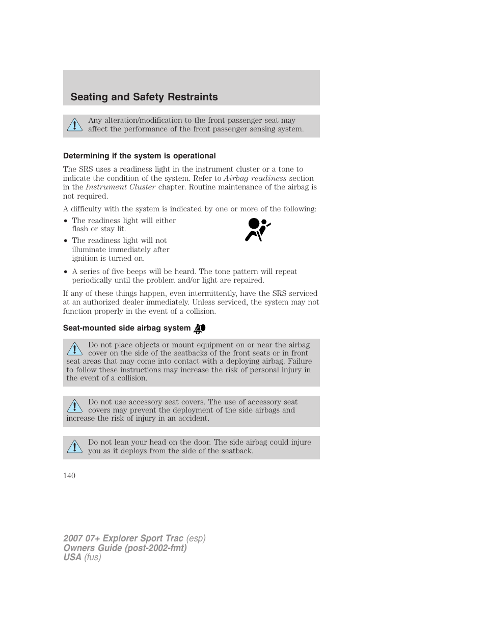 Determining if the system is operational, Seat-mounted side airbag system, Seating and safety restraints | FORD 2007 Explorer Sport Trac v.1 User Manual | Page 140 / 312
