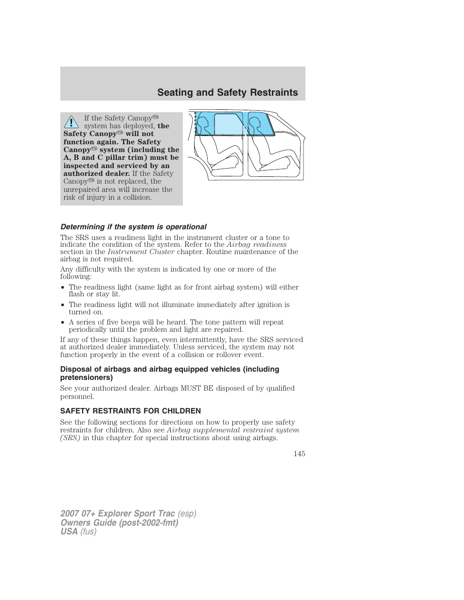 Determining if the system is operational, Safety restraints for children, Child restraints | Seating and safety restraints | FORD 2007 Explorer Sport Trac v.1 User Manual | Page 145 / 312