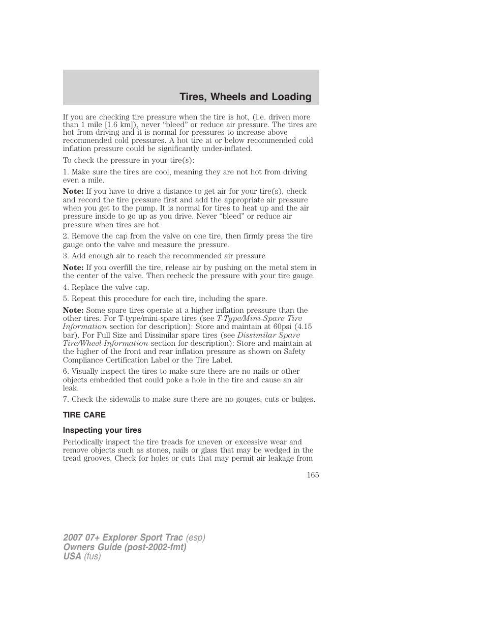 Tire care, Inspecting your tires, Tires, wheels and loading | FORD 2007 Explorer Sport Trac v.1 User Manual | Page 165 / 312