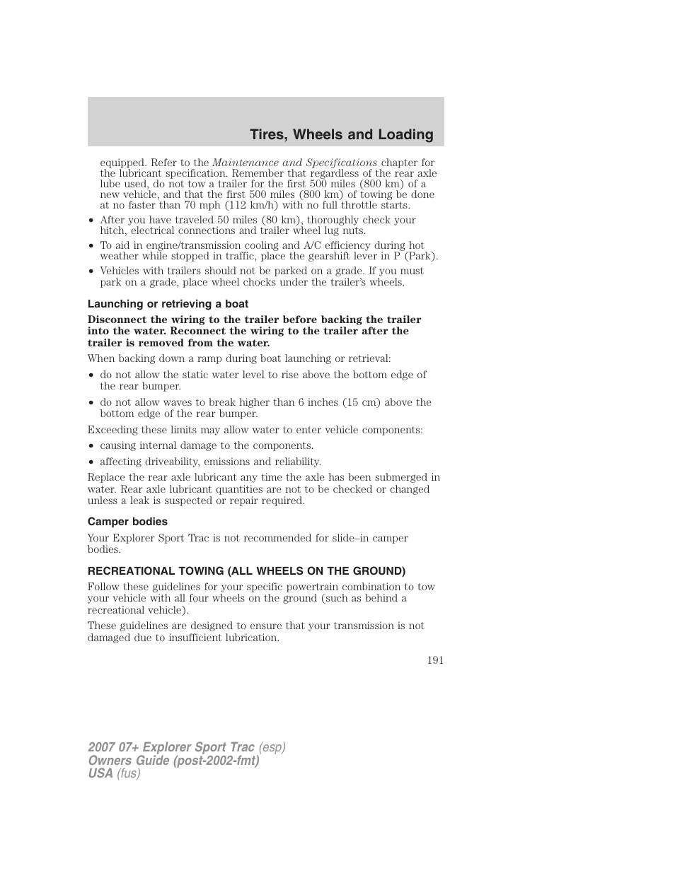 Launching or retrieving a boat, Camper bodies, Recreational towing (all wheels on the ground) | Recreational towing, Tires, wheels and loading | FORD 2007 Explorer Sport Trac v.1 User Manual | Page 191 / 312