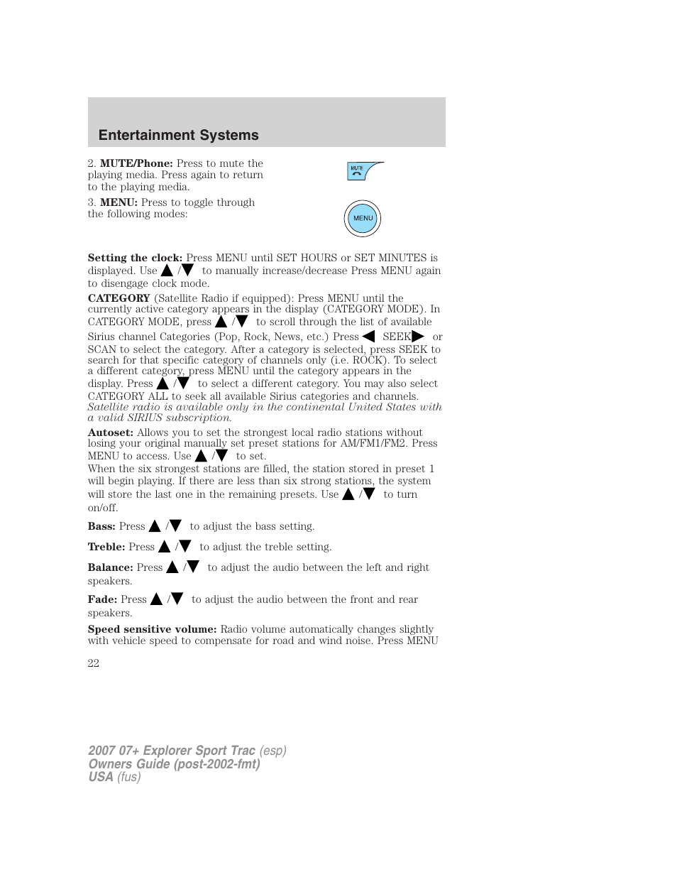 Entertainment systems | FORD 2007 Explorer Sport Trac v.1 User Manual | Page 22 / 312