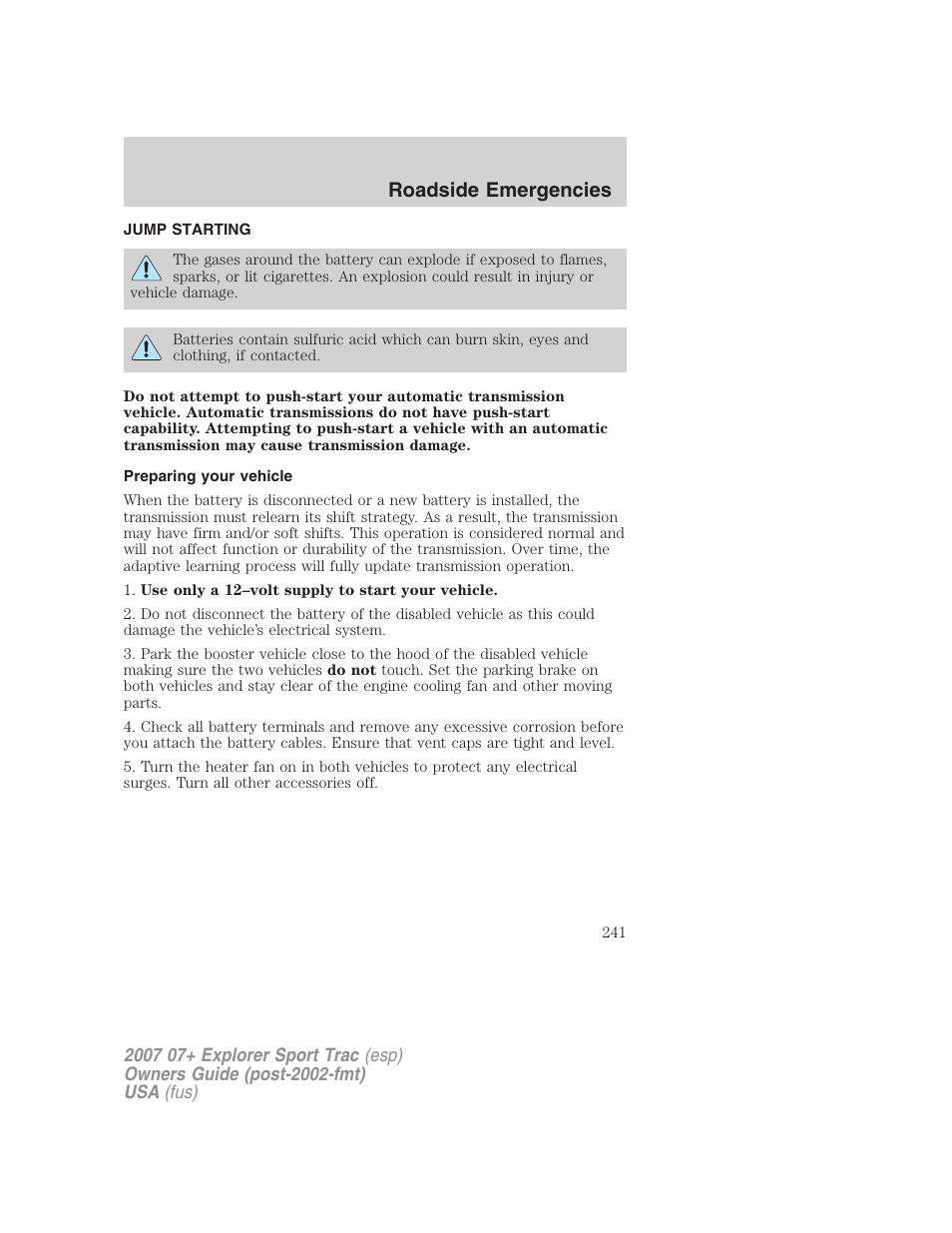 Jump starting, Preparing your vehicle, Roadside emergencies | FORD 2007 Explorer Sport Trac v.1 User Manual | Page 241 / 312