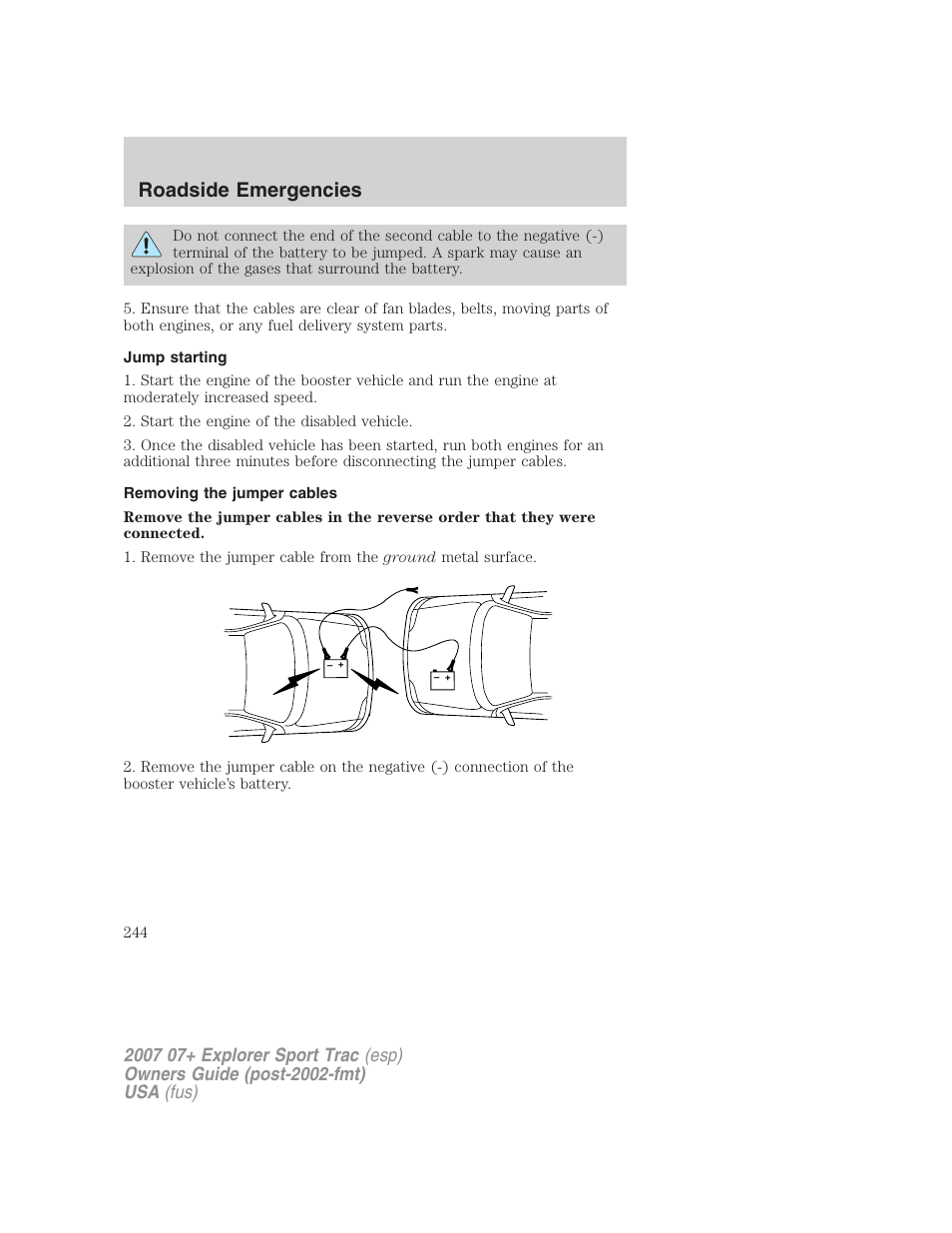 Jump starting, Removing the jumper cables, Roadside emergencies | FORD 2007 Explorer Sport Trac v.1 User Manual | Page 244 / 312