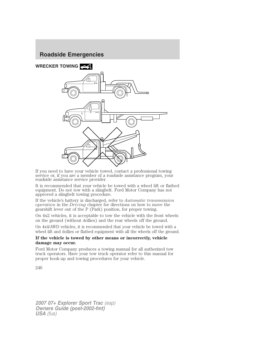 Wrecker towing, Roadside emergencies | FORD 2007 Explorer Sport Trac v.1 User Manual | Page 246 / 312