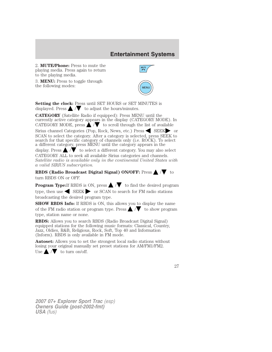 Entertainment systems | FORD 2007 Explorer Sport Trac v.1 User Manual | Page 27 / 312