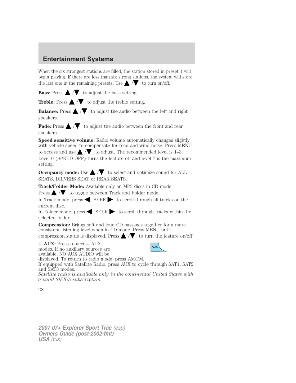 Entertainment systems | FORD 2007 Explorer Sport Trac v.1 User Manual | Page 28 / 312