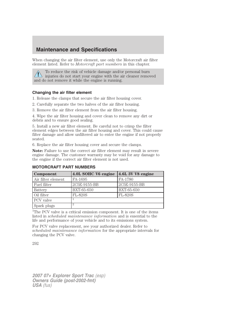 Changing the air filter element, Motorcraft part numbers, Part numbers | Maintenance and specifications | FORD 2007 Explorer Sport Trac v.1 User Manual | Page 292 / 312