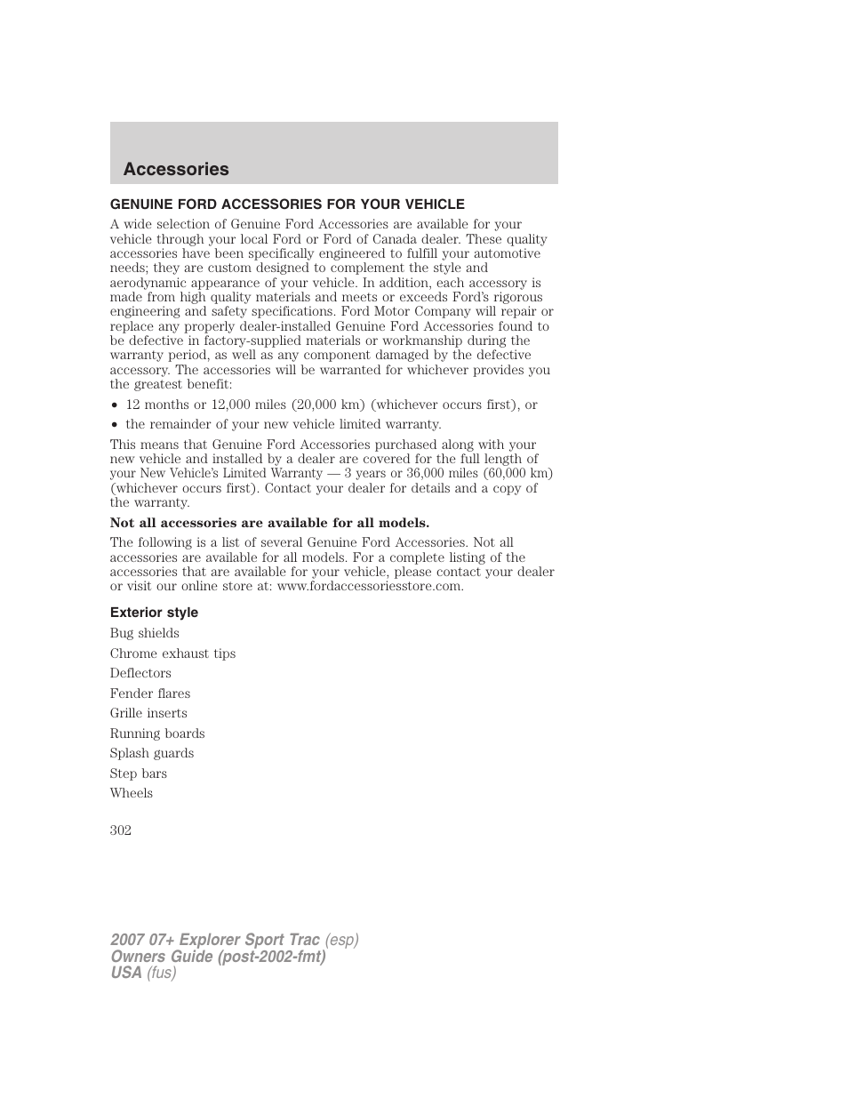 Accessories, Genuine ford accessories for your vehicle, Exterior style | FORD 2007 Explorer Sport Trac v.1 User Manual | Page 302 / 312