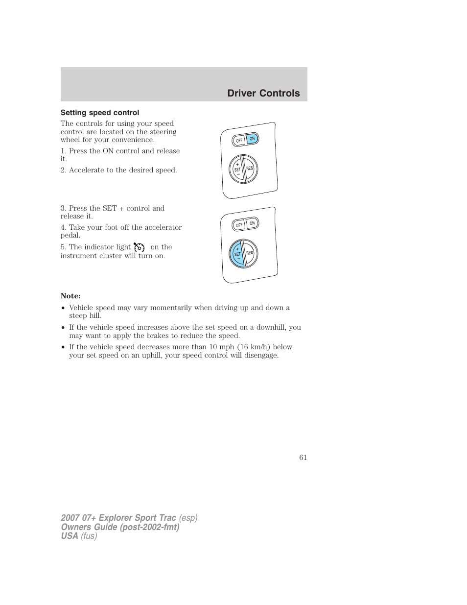 Setting speed control, Driver controls | FORD 2007 Explorer Sport Trac v.1 User Manual | Page 61 / 312