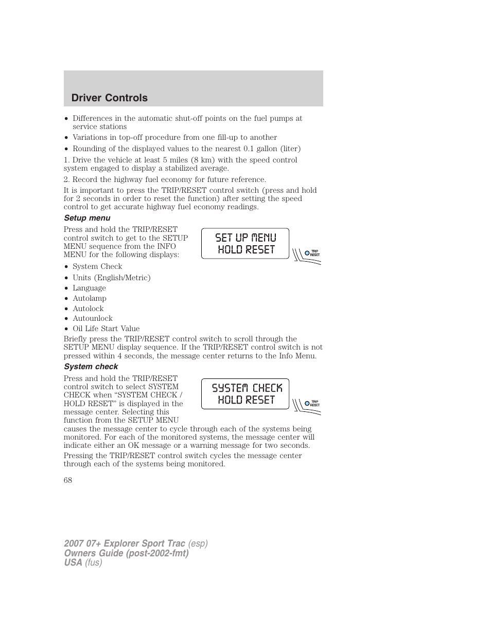 Setup menu, System check, Driver controls | FORD 2007 Explorer Sport Trac v.1 User Manual | Page 68 / 312