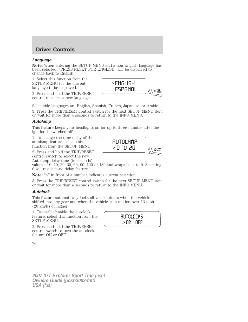Language, Autolamp, Autolock | Driver controls | FORD 2007 Explorer Sport Trac v.1 User Manual | Page 70 / 312