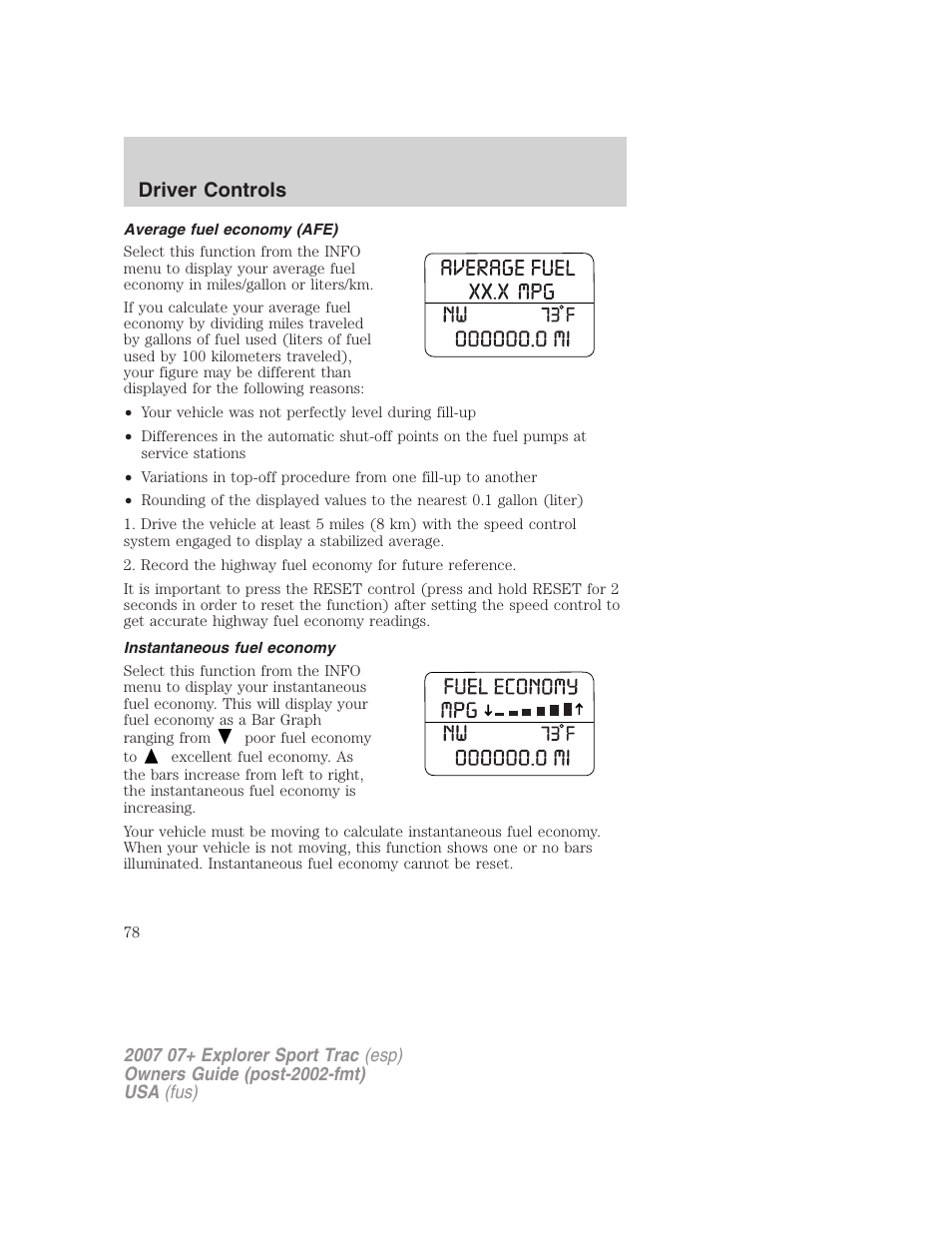 Average fuel economy (afe), Instantaneous fuel economy, Driver controls | FORD 2007 Explorer Sport Trac v.1 User Manual | Page 78 / 312