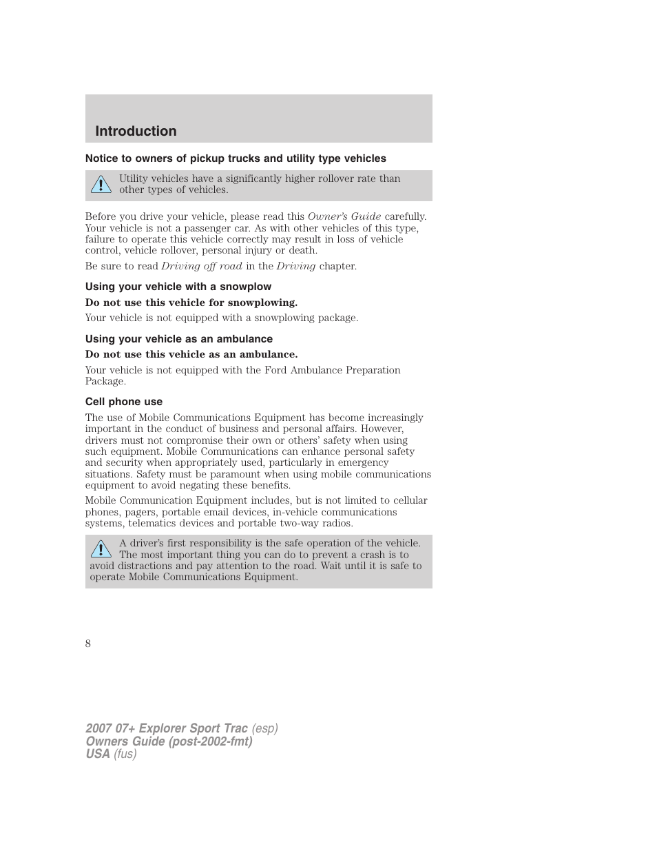 Using your vehicle with a snowplow, Using your vehicle as an ambulance, Cell phone use | Introduction | FORD 2007 Explorer Sport Trac v.1 User Manual | Page 8 / 312